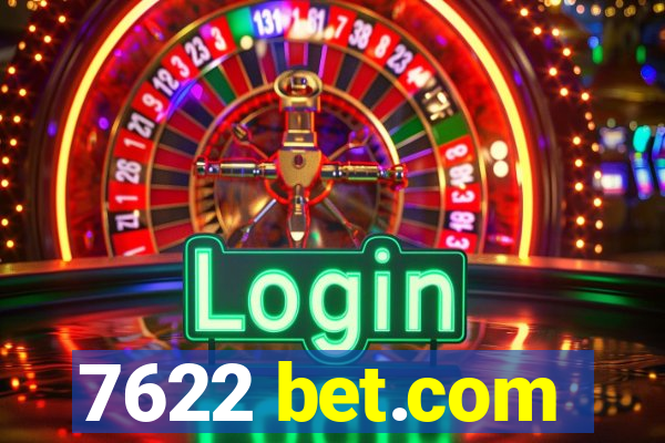 7622 bet.com